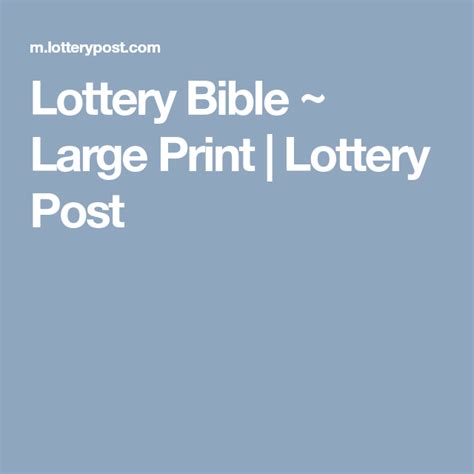 lottery bible large print 2021.